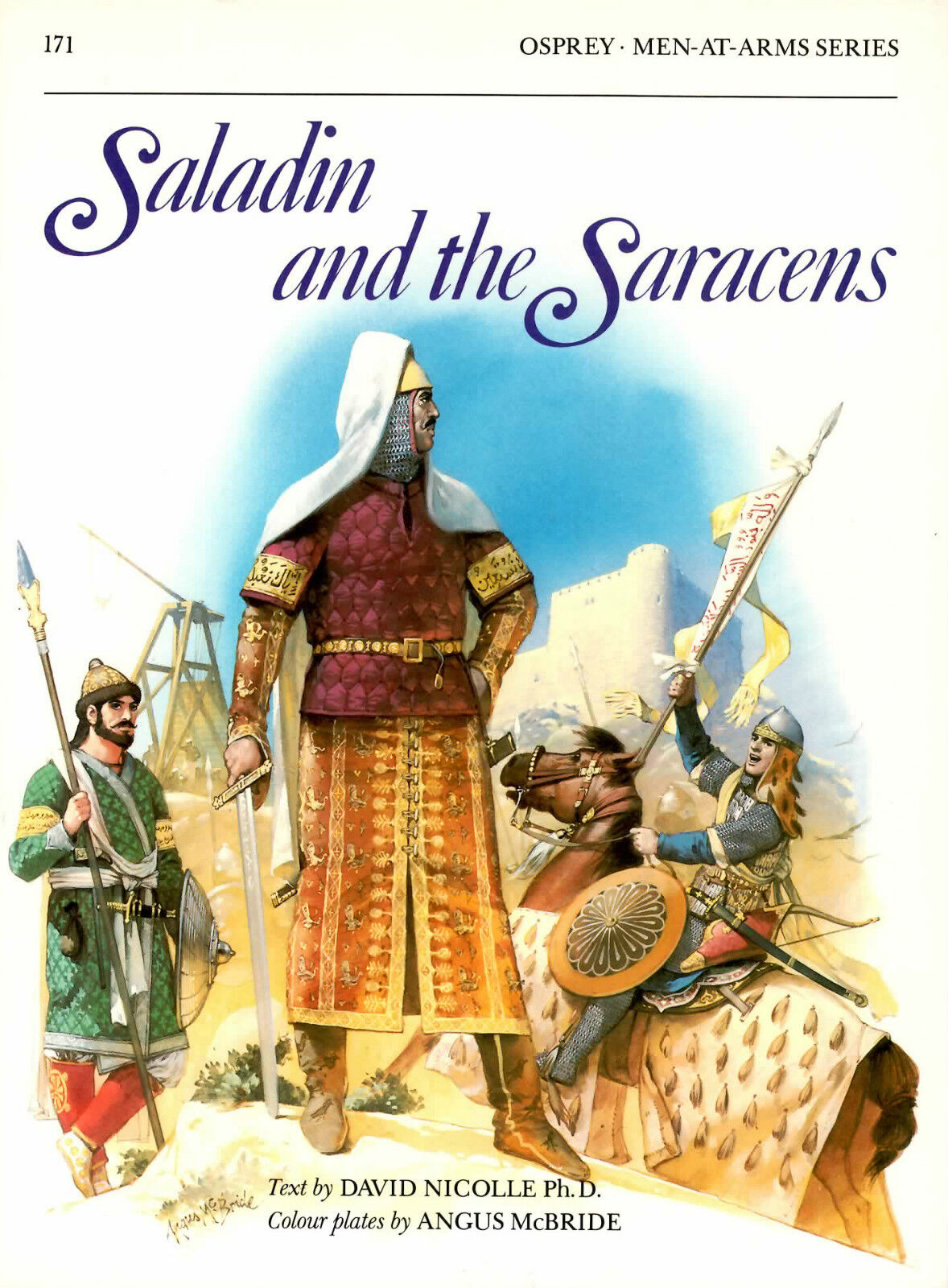Osprey Men-at-Arms: Saladin and the Saracens 171 by David Nicolle (1986, PB)