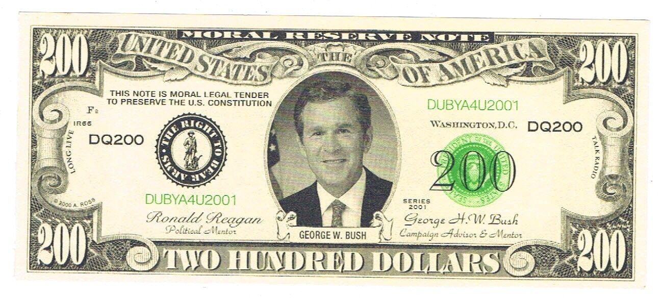 2000 President George W Bush Novelty Bill Fun Money Note Political Advertising