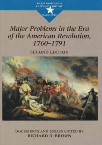 Major Problems in American History: Major Problems in the Era of the American...