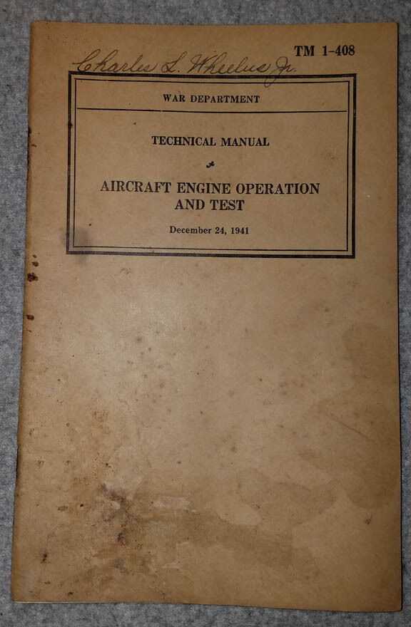 Original WW2 US Book TM 1-408 Aircraft Engine Operation And Test 1941