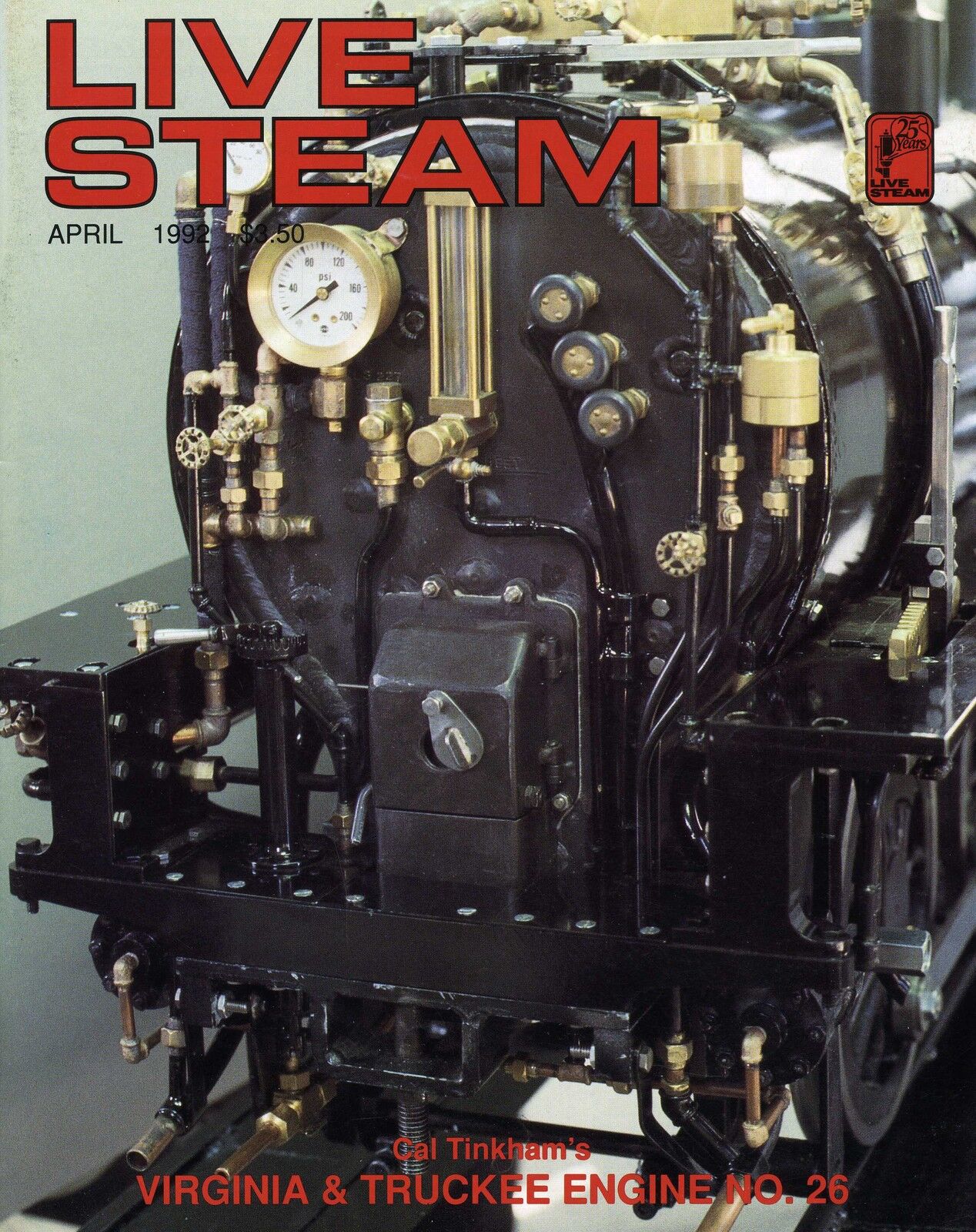 Live Steam V26 N 4 April 1992 Cal Tinkham\'s Virginia & Truckee Engine No.26