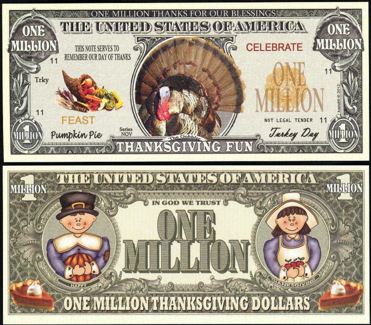 Thanksgiving Fun Million Dollar Bill Collectible Fake Funny Money Novelty Note