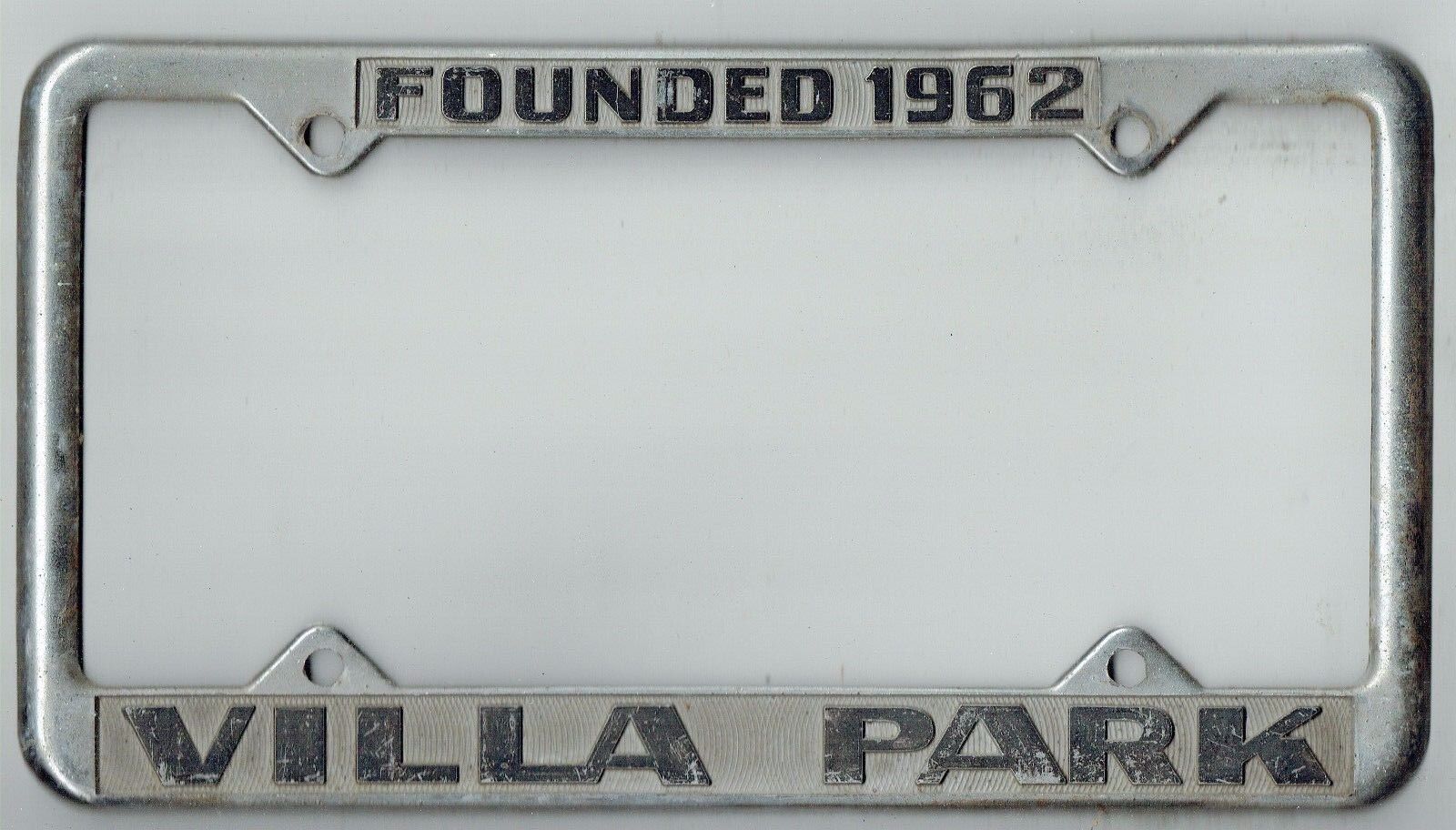 SUPER RARE Villa Park California City Vintage HOMETOWN PRIDE License Plate Frame