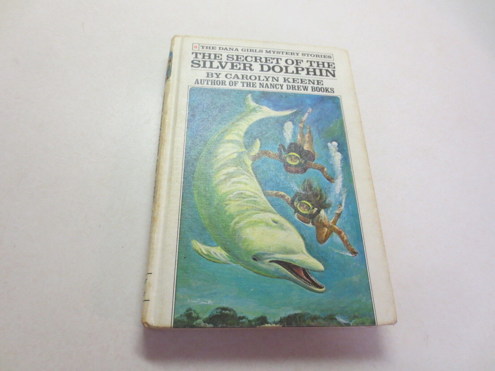 The Secret of the Silver Dolphin by Carolyn Keene The Dana Girls Mystery