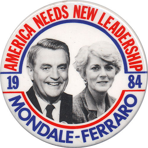 1984 Mondale Ferraro AMERICA NEEDS NEW LEADERSHIP Campaign Button (2129)