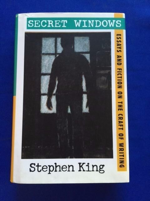 SECRET WINDOWS. ESSAYS AND FICTION ON THE CRAFT OF WRITING- 1ST  BY STEPHEN KING