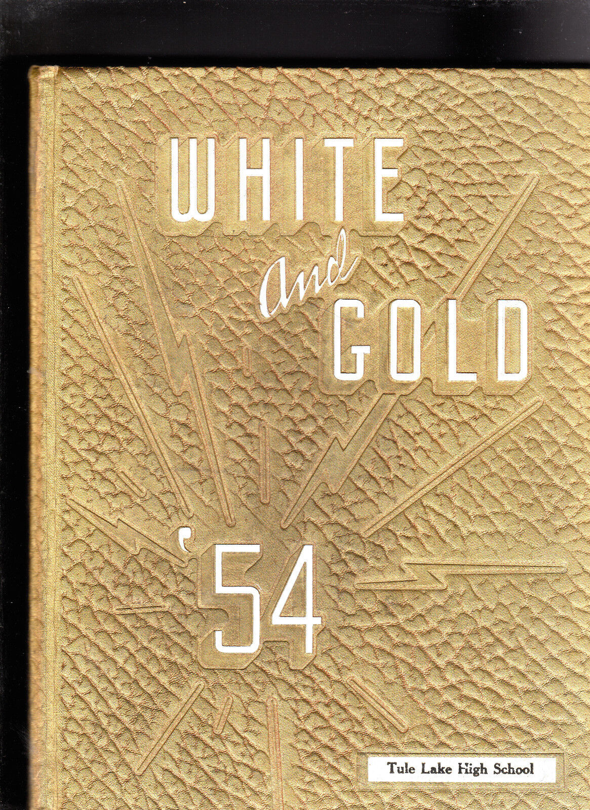 1954 Tule Lake High School Year Book White and Gold Siskiyou County, California