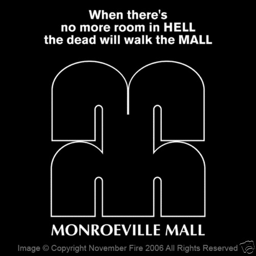 Monroeville Mall Pennsylvania Dawn of the Dead Zombie George Romero Shirt NFT144