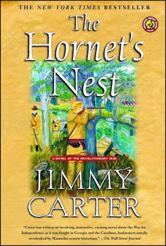 The Hornet\'s Nest: A Novel of the Revolutionary War by Carter, Jimmy