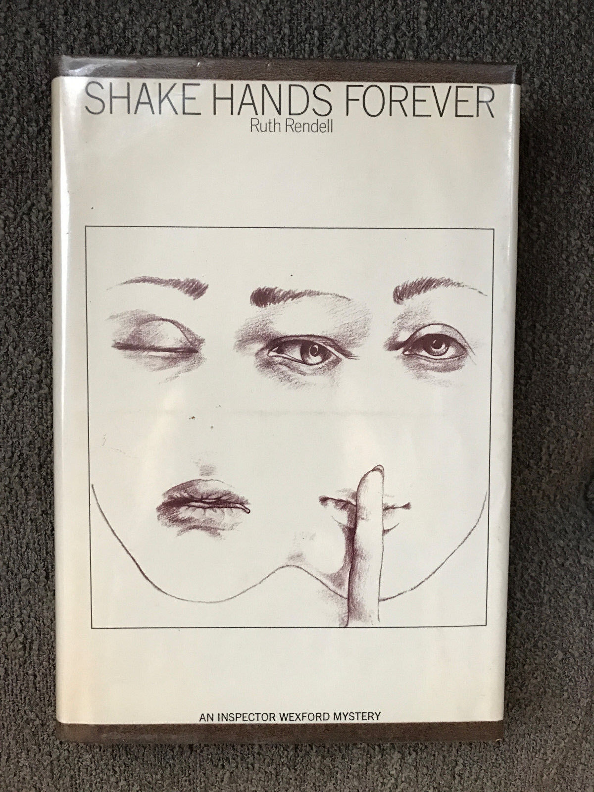 Shake Hands Forever, by Ruth Rendell - 1975 - 1st Ed. Vtg. Scarce Hardcover Book