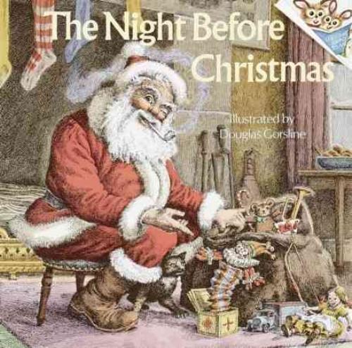THE NIGHT BEFORE CHRISTMAS - MOORE, CLEMENT CLARKE/ GORSLINE, DOUGLAS W. - NEW P