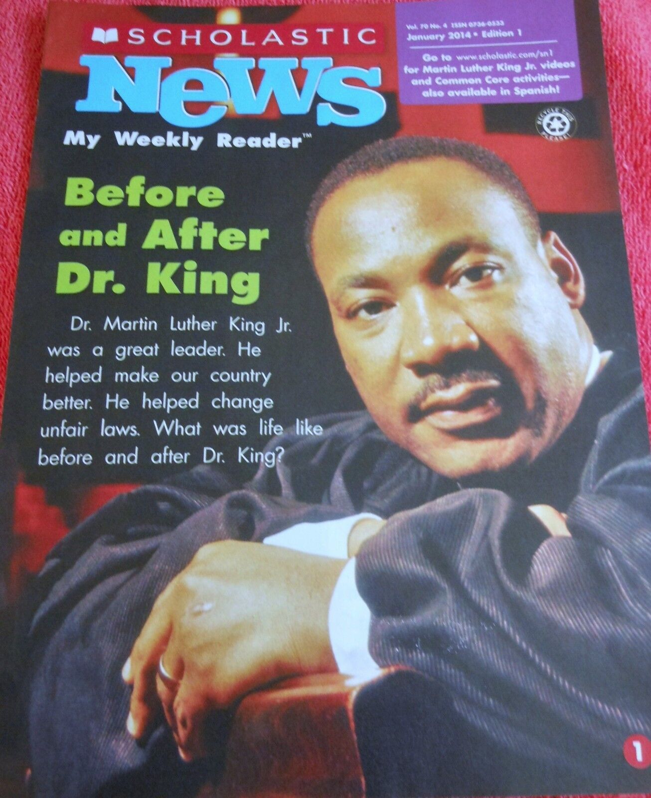 SCHOLASTIC NEWS WEEKLY READER JANUARY 2014 MARTIN LUTHER KING JR. GRADE 1