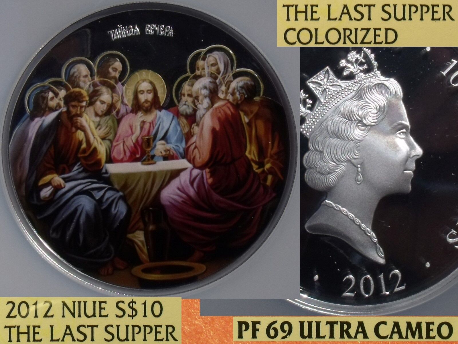 Niue 2012 $10~The Last Supper Colorized~RARE 500 Minted~NGC PF69 UC~Highest~5oz