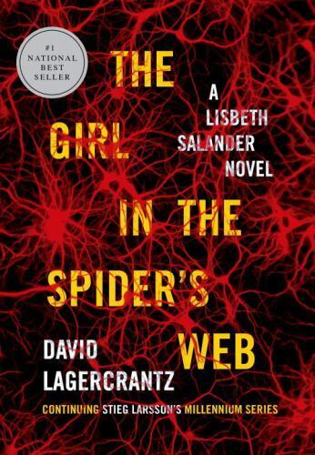 Millennium: The Girl in the Spider\'s Web Bk. 4 by David Lagercrantz (2015,...