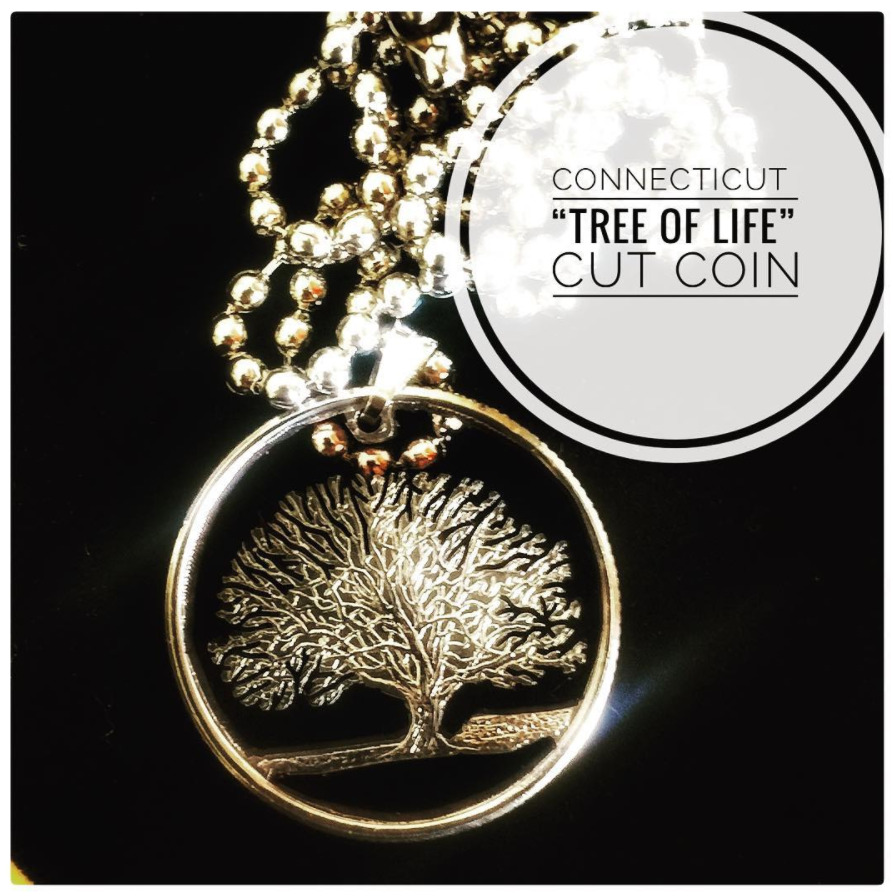 Connecticut Tree of Life Cut Coin Pendant Necklace Handcut Coin Quorter of Dolla