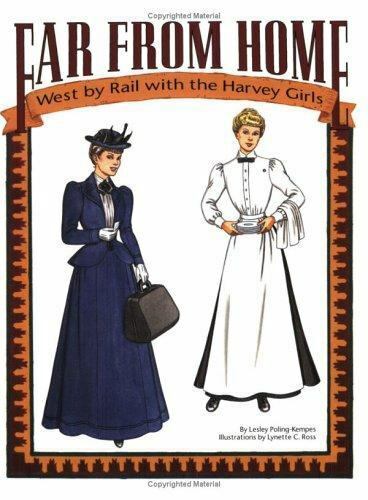 Far from Home: West by Rail With the Harvey Girls Paper Dolls