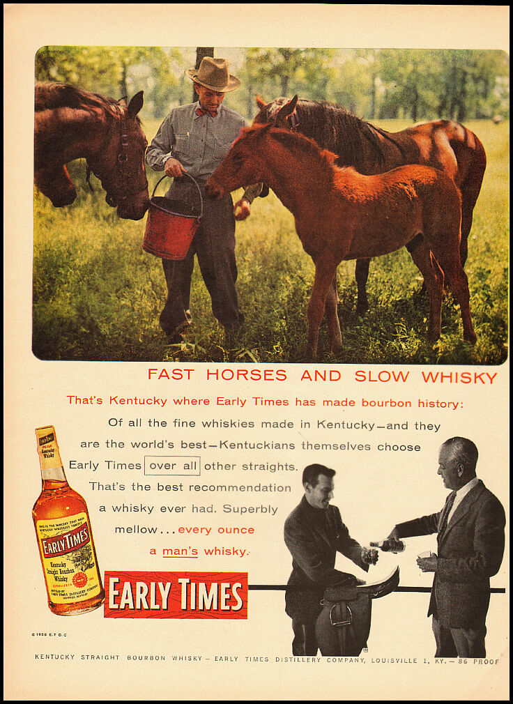 1956 Vintage ad for EARLY TIMES Kentucky Straight Bourbon Whisky  (032212)