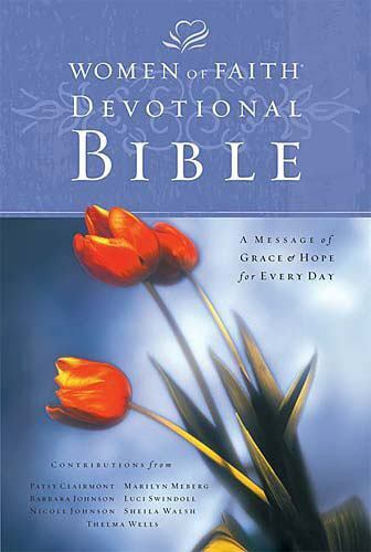 Women of Faith Devotional Bible: A Message of Grace & Hope for Every D-ExLibrary