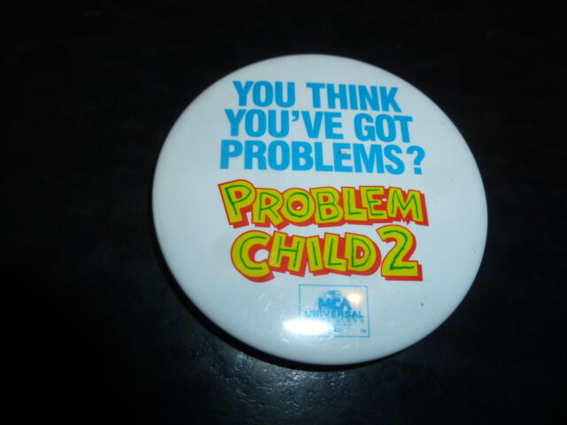 Pin Back Problem Child 2 Movie Video Store Promotional 1991 Button John Ritter 