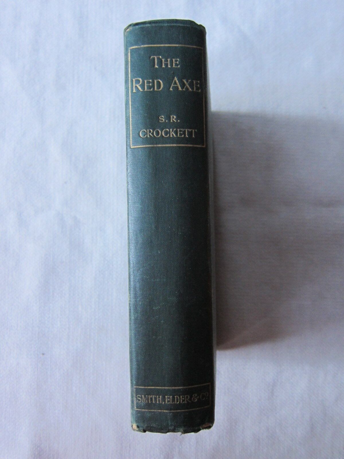  Old Antique Book The Red Axe by S.R. Crockett 1898 1st Ed. GC