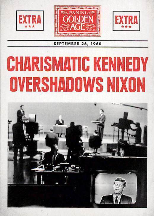 Charismatic John Kennedy Overshadows Nixon 6 2014 Panini Golden Age Headlines