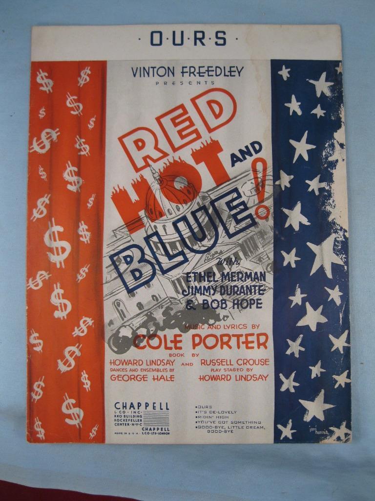 Ours Sheet Music Vintage 1936 Red Hot And Blue Cole Porter Bob Hope E Merman (O)