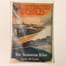 Vintage June 1916 Illustrated World The Submarine Killer R T Miller  picture