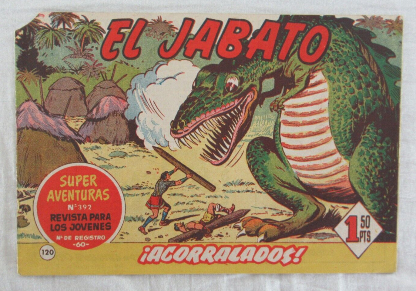 El Jabato Super Adventuras #392 Creaciones Editoriales 1961 Spain El Jabato Super Adventuras #392 Creaciones Editoriales 1961 Spain