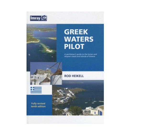 GREEK WATERS PILOT: A YACHTSMAN'S GUIDE TO THE IONIAN AND By Rod Heikell-MINT