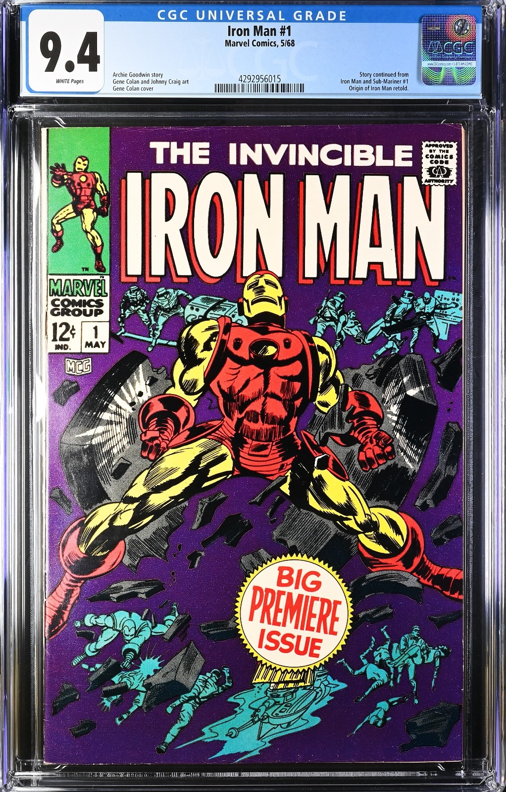 Iron Man #1 (1968) CGC 9.4 NM WHITE Pages KEY Origin Iconic Gene Colan Cover Iron Man #1 (1968) CGC 9.4 NM WHITE Pages KEY Origin Iconic Gene Colan Cover