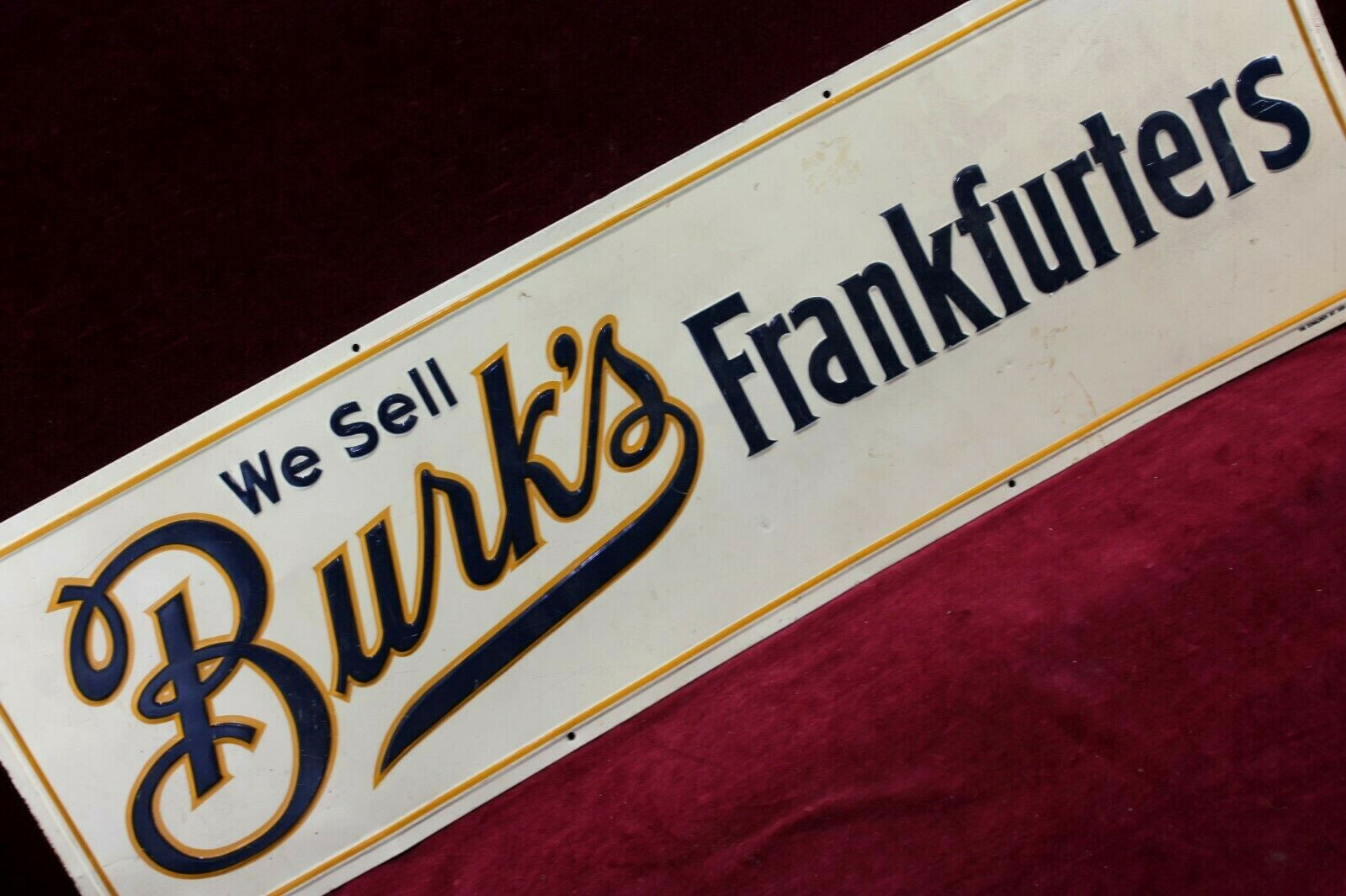 * VINTAGE ANTIQUE BURK'S FRANKFURTERS EMBOSSED ADVERTISING SIGN 1940'S RARE *