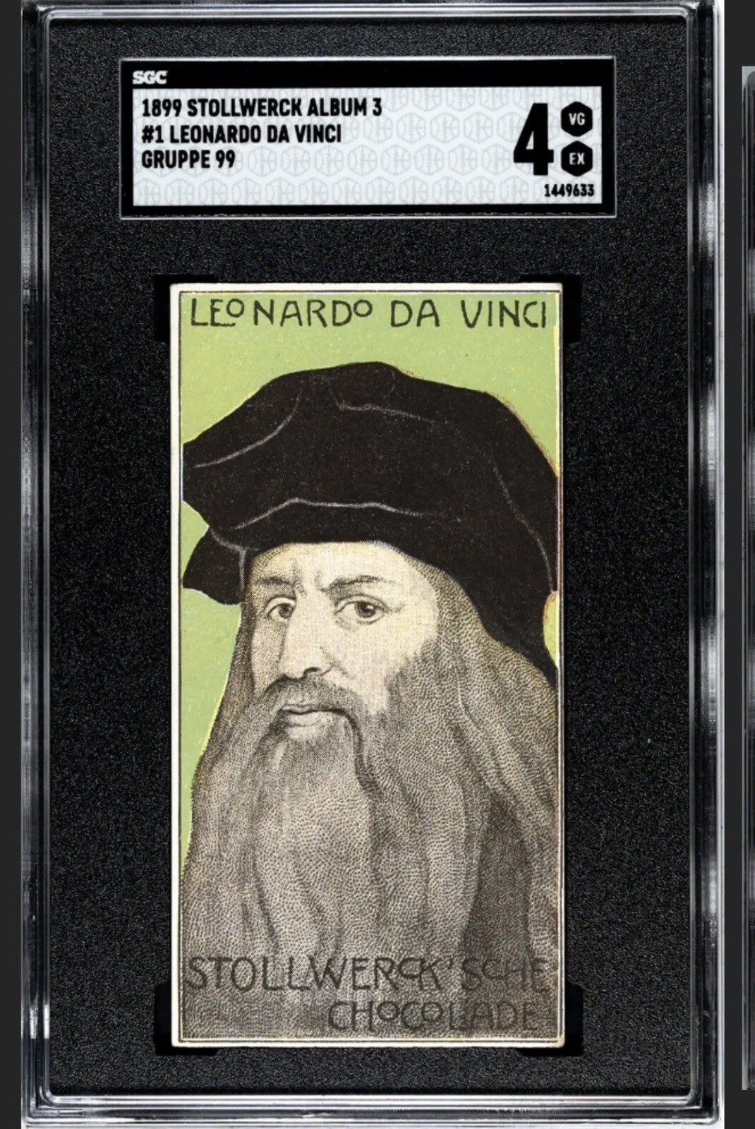 1899 STOLLWERCK LEONARDO DA VINCI *HIGHEST GRADE* ROOKIE CARD - SGC 4 POP 4 1899 STOLLWERCK LEONARDO DA VINCI *HIGHEST GRADE* ROOKIE CARD - SGC 4 POP 4