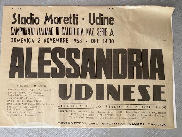 FOOTBALL 2/11/1958 ALESSANDRIA UDINESE POSTER POSTER POSTER STADIUM MORETTI UDINE