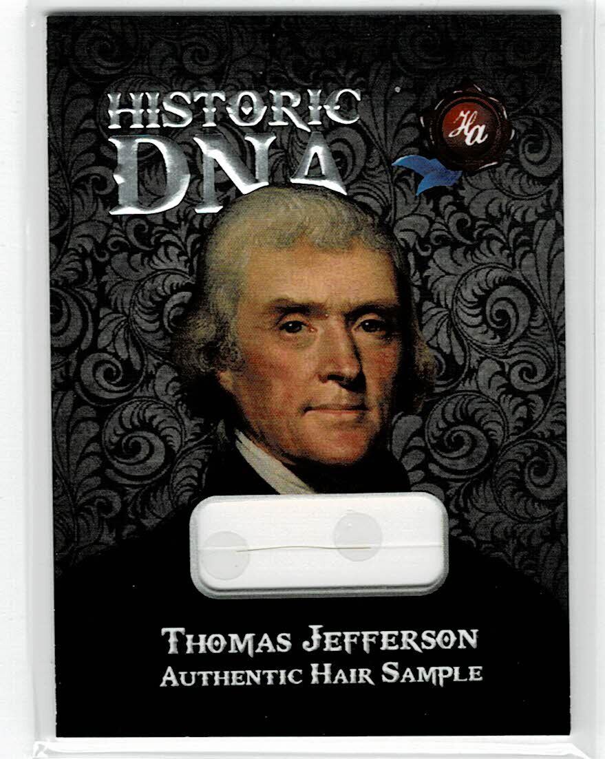 2020 HISTORIC AUTOGRAPHS HA THOMAS JEFFERSON AUTHENTIC DNA HAIR #d 1/3 POTUS