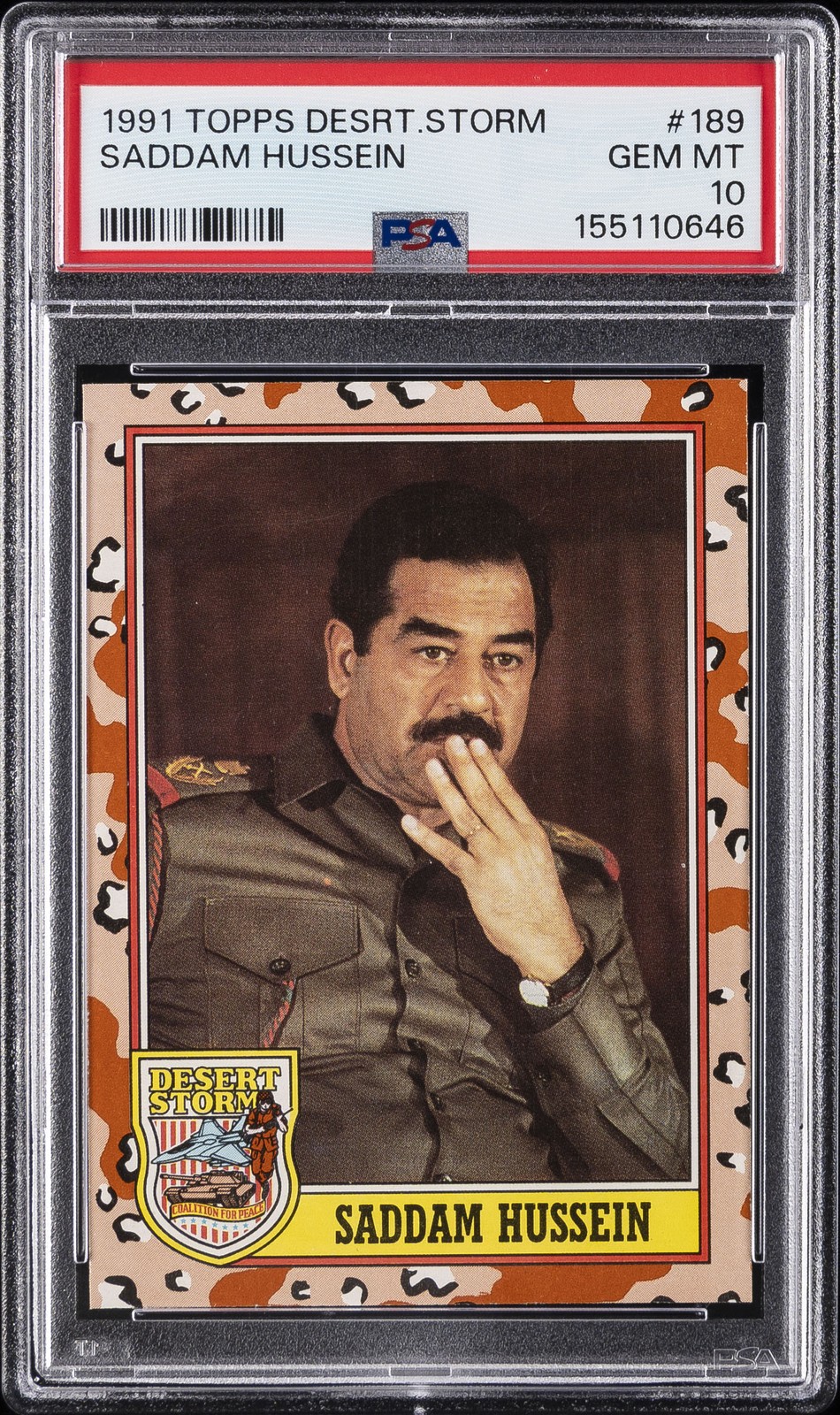 1991 TOPPS DESERT STORM #189 SADDAM HUSSEIN PSA 10