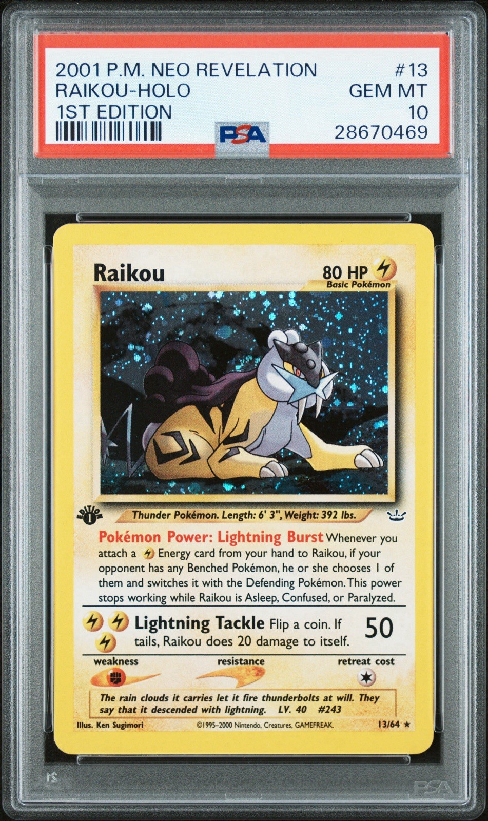 2001 Pokemon Raikou Neo Revelation 1st Edition #13 PSA 10 Gem Mint SWIRL POP- 36 2001 Pokemon Raikou Neo Revelation 1st Edition #13 PSA 10 Gem Mint SWIRL POP- 36