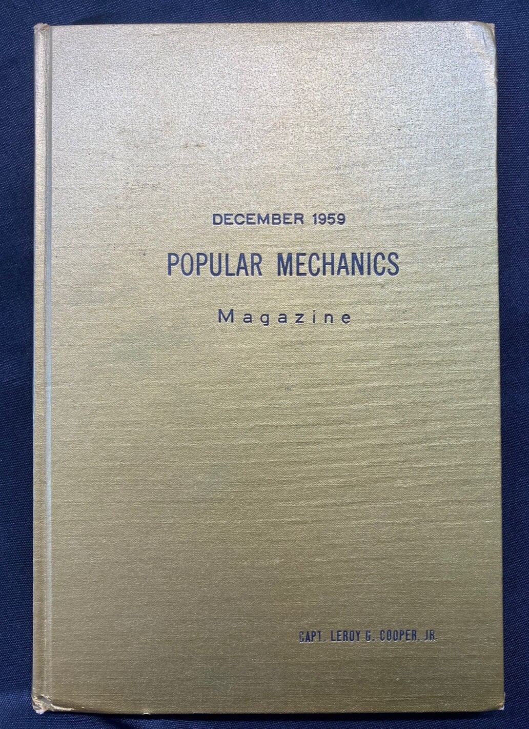 Leroy Gordon Cooper Popular Mechanics hardbound copy, given to Mercury astronaut