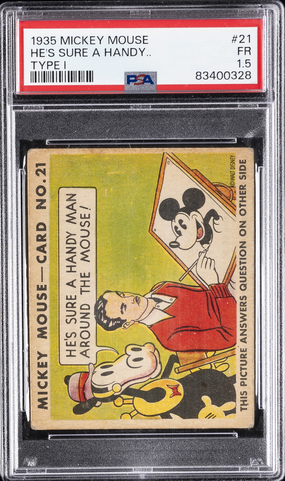 1935 MICKEY MOUSE TYPE I #21 HE'S SURE A HANDY.. PSA 1.5