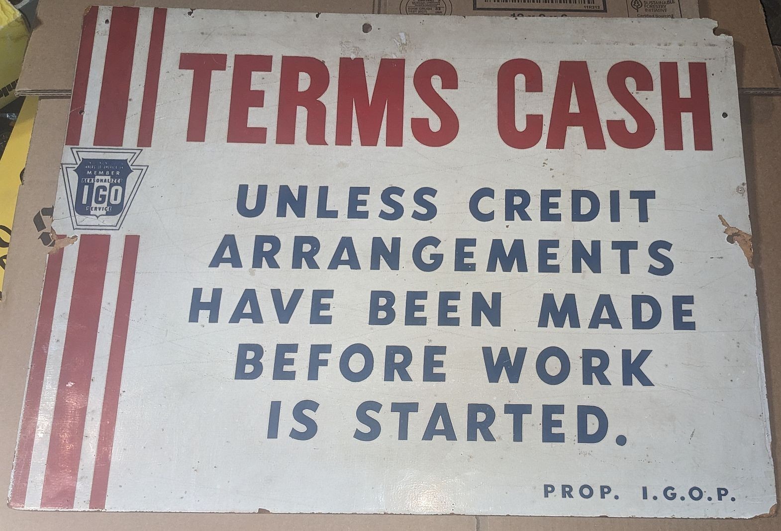 Vintage Sign IGOP Independent Garage Owners of America Terms Cash Payment IGO Vintage Sign IGOP Independent Garage Owners of America Terms Cash Payment IGO
