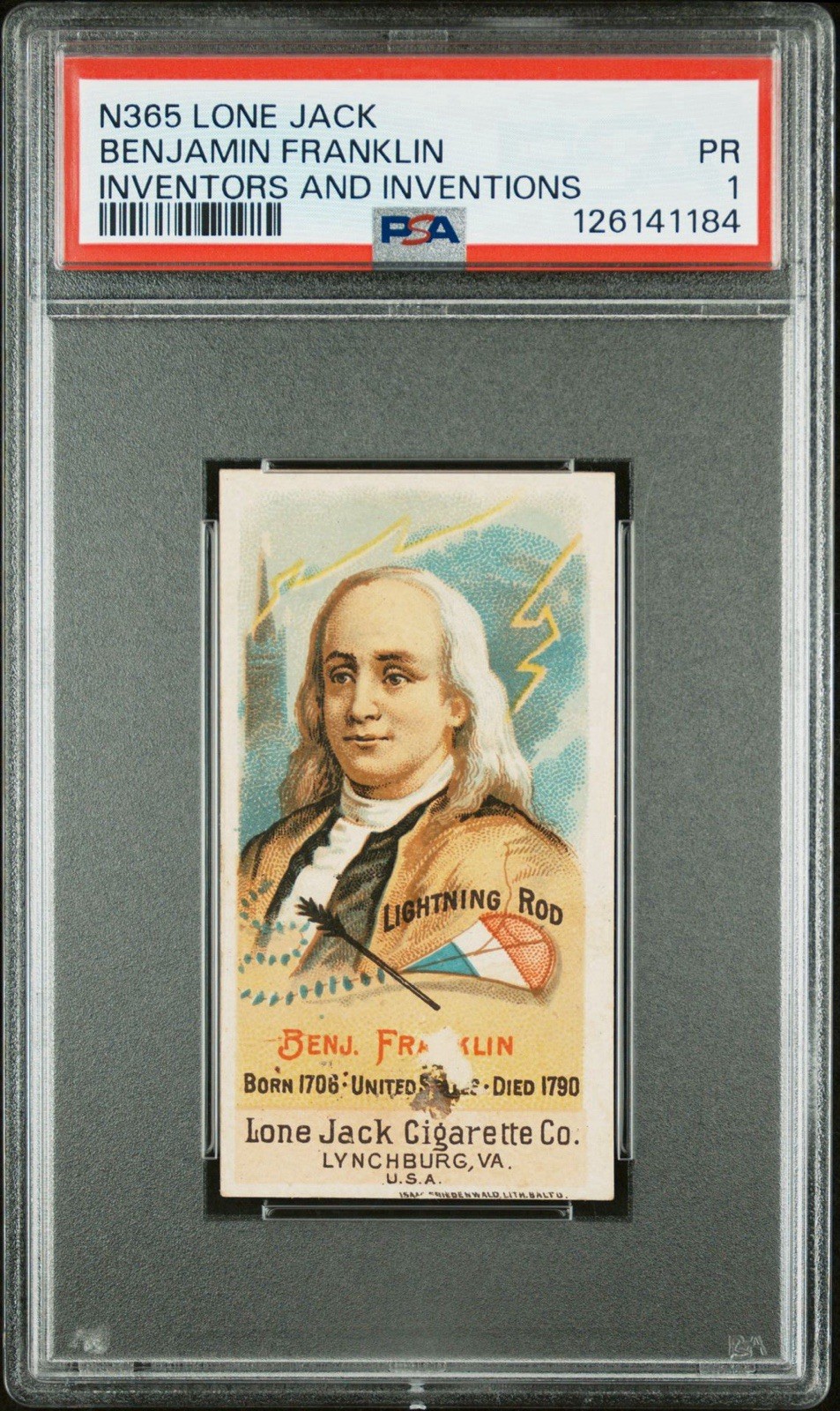 1887 N365 Lone Jack Inventors and Inventions *BEN FRANKLIN* PSA 1, Sharp, RARE 1887 N365 Lone Jack Inventors and Inventions *BEN FRANKLIN* PSA 1, Sharp, RARE