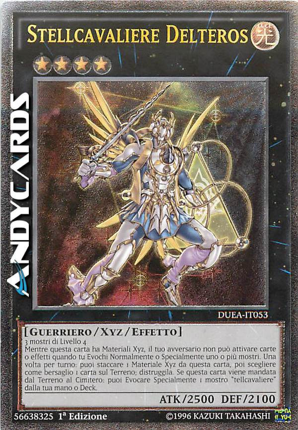 STELLCAVALIERE DELTEROS • (Stellarknight Delteros) • Ultimate • DUEA IT053 • 1Ed STELLCAVALIERE DELTEROS • (Stellarknight Delteros) • Ultimate • DUEA IT053 • 1Ed