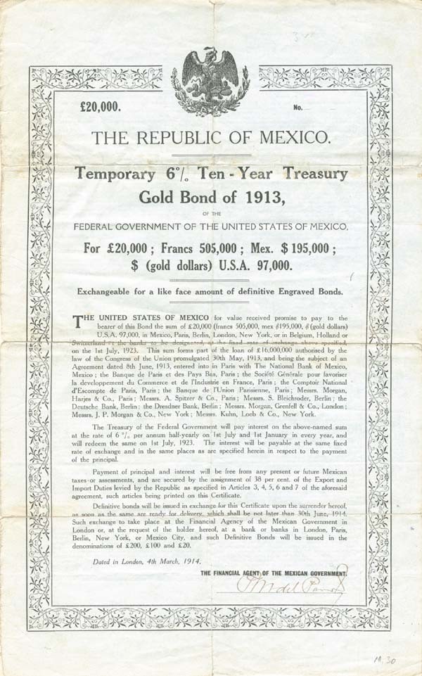 Double White Dove - Republic of Mexico - 1913 dated 20,000 British Pounds Mexi Double White Dove - Republic of Mexico - 1913 dated 20,000 British Pounds Mexi