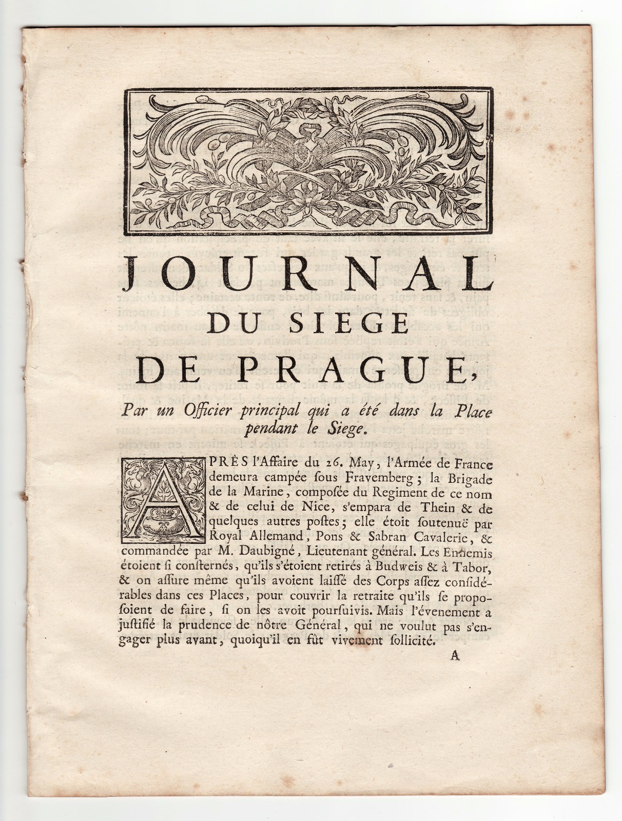 1742, Rare and Historical *JOURNAL OF THE SIEGE OF PRAGUE* by an Officer on the Place 1742, Rare and Historical *JOURNAL OF THE SIEGE OF PRAGUE* by an Officer on the Place
