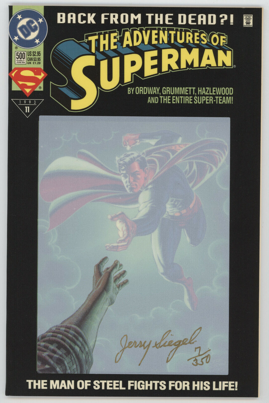 Adventures Of Superman 500 DC 1993 Signed Jerry Siegel DF Dynamic Forces Variant