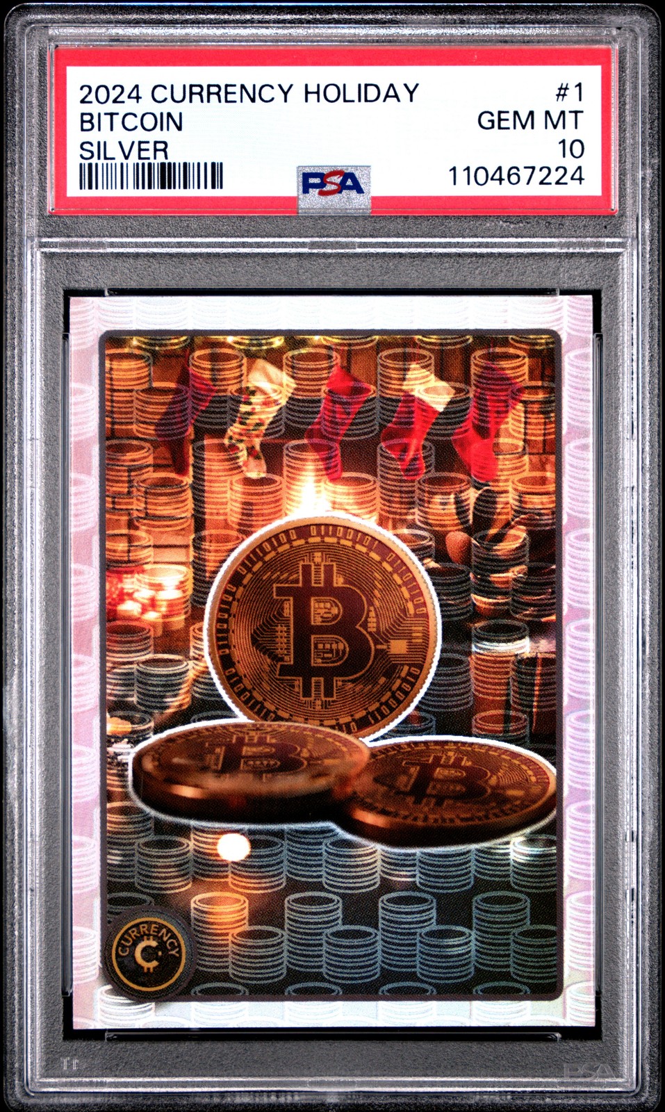 2024 CARDSMITHS CURRENCY HOLIDAY SILVER #1 BITCOIN 33/50 PSA 10
