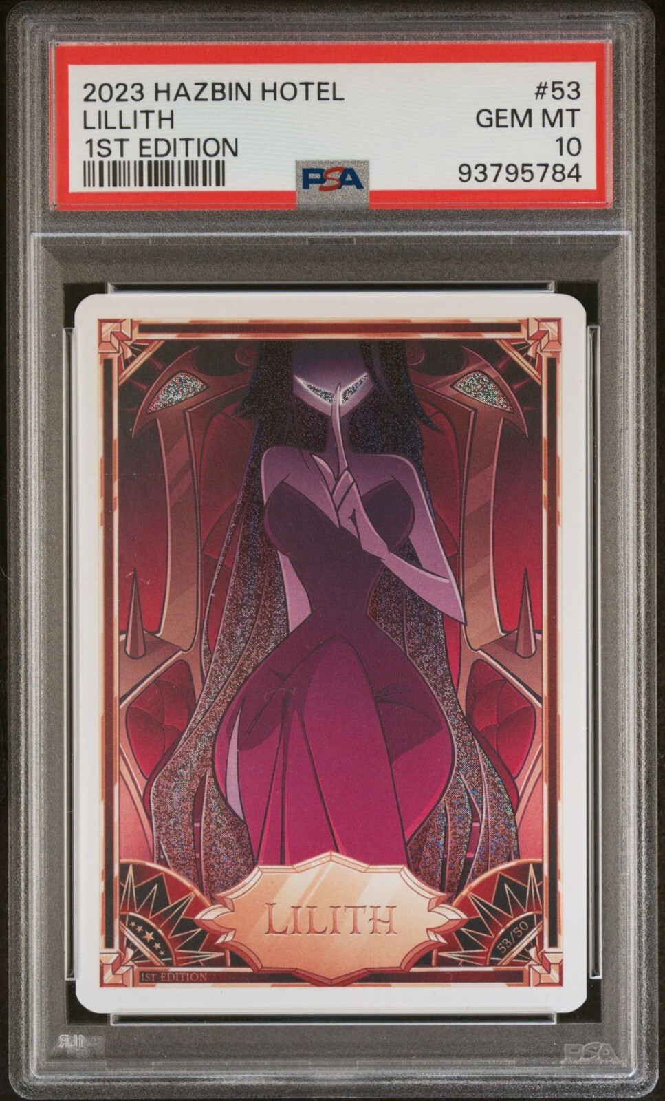 Hazbin Hotel Card - Lilith 53/50 SECRET RARE FOIL - 1st Edition - PSA 10 Hazbin Hotel Card - Lilith 53/50 SECRET RARE FOIL - 1st Edition - PSA 10