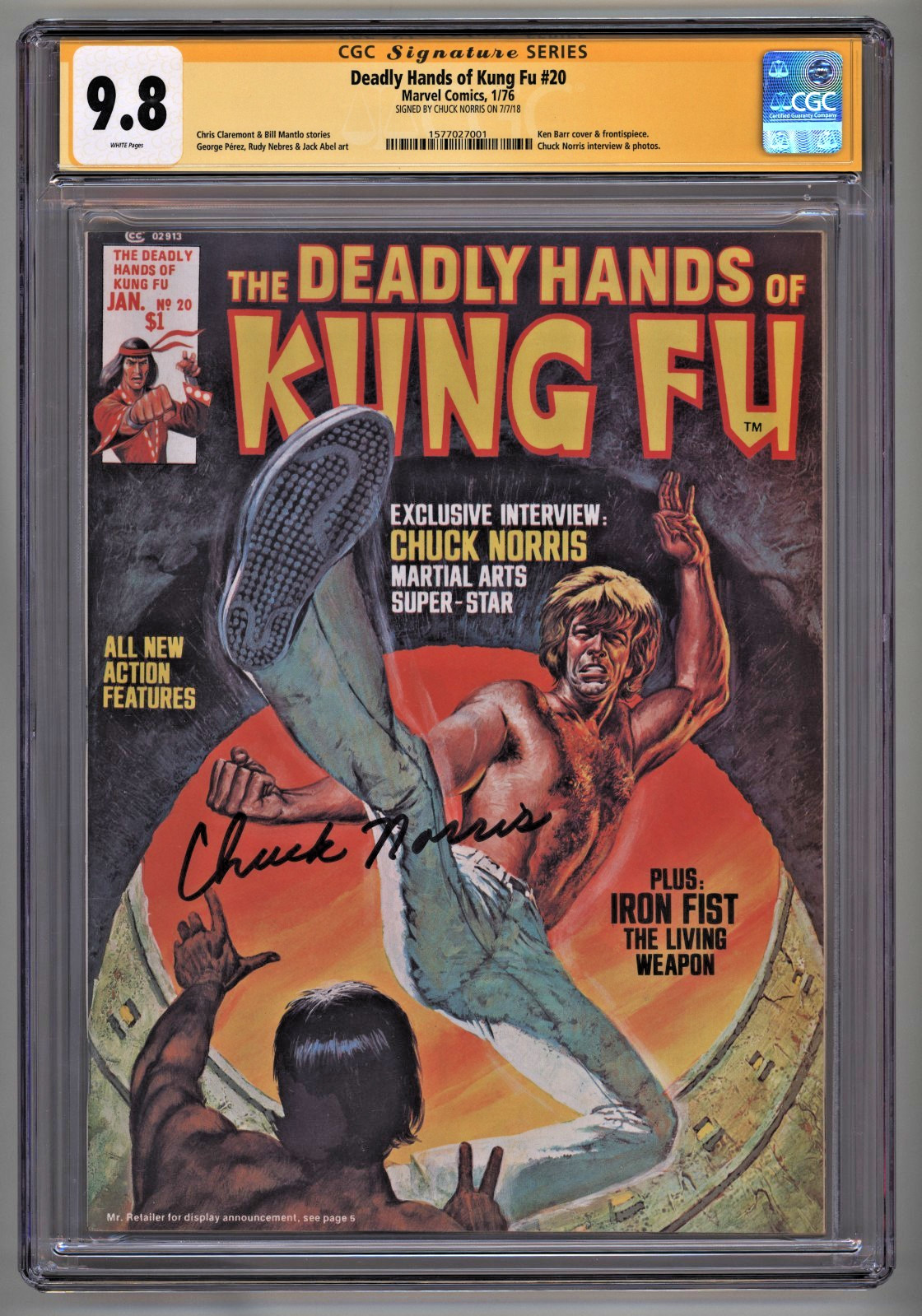 1976 Deadly Hands Kung Fu #20 Return Dragon CHUCK NORRIS RC AUTO CGC 9.8 SS 1/1 1976 Deadly Hands Kung Fu #20 Return Dragon CHUCK NORRIS RC AUTO CGC 9.8 SS 1/1