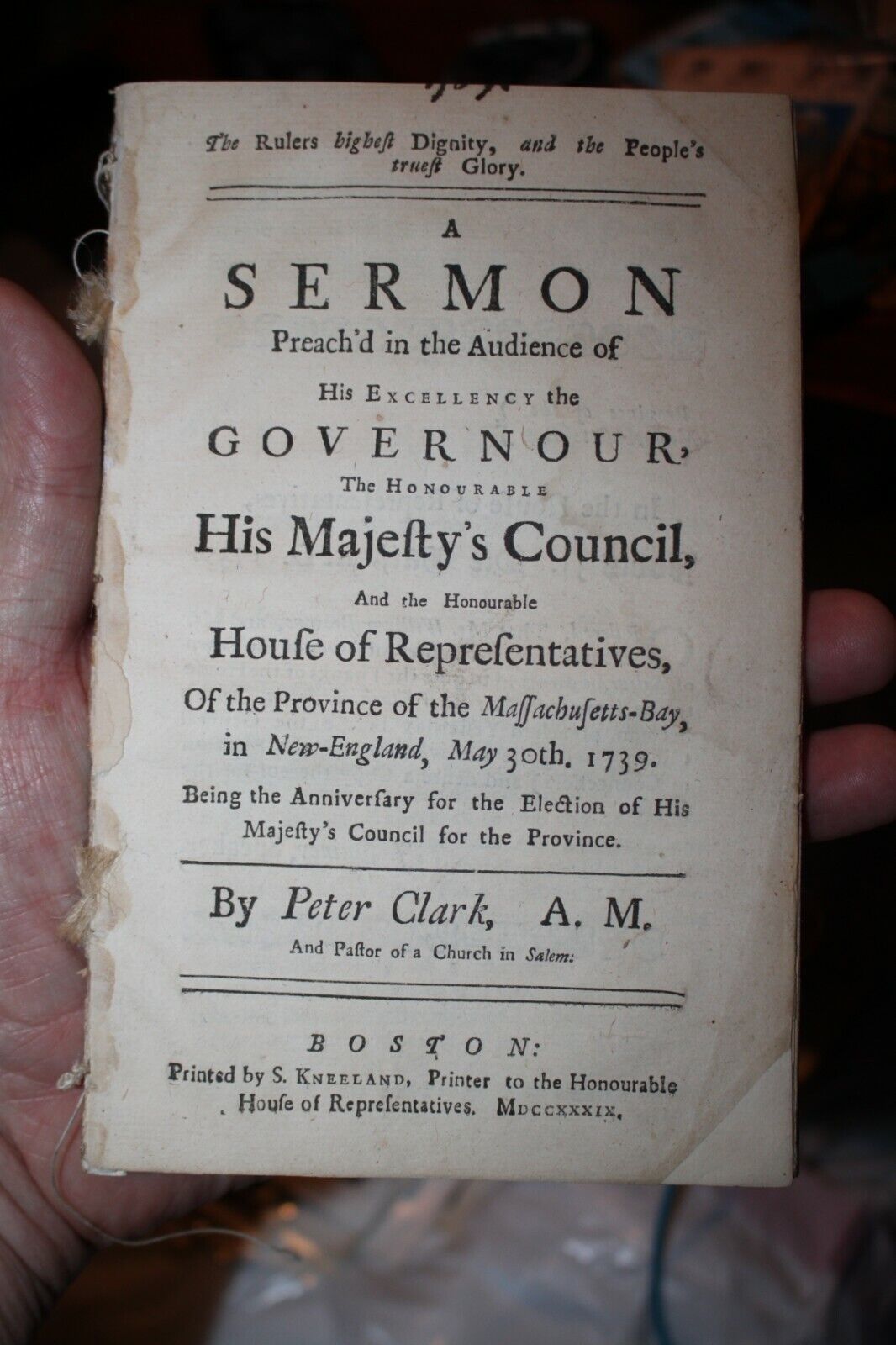 Peter Clark's of Salem Election Day Sermon May 30 1739 Massachusetts Bay Colony 