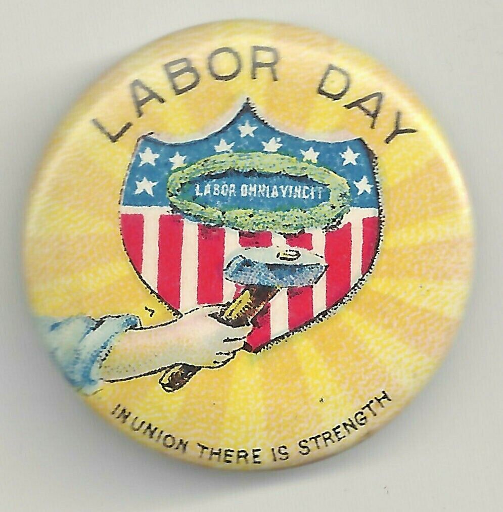 GREAT Vintage LABOR DAY Pin 