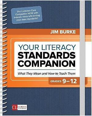Corwin 9781506385525 Your Literacy Standards Companion, Grades 9-12